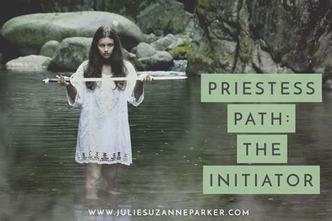 Priestess Path The Initiator Julie Parker