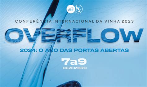 Conferência Internacional da Vinha 2023 Overflow