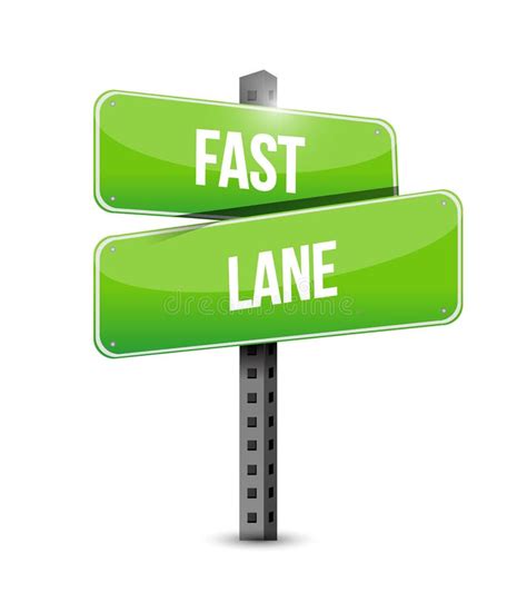 Fast Lane Sign Stock Illustrations 558 Fast Lane Sign Stock