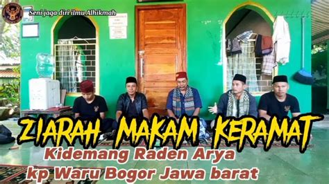 Ziarah Makam Keramat Kidemang Raden Arya Kp Waru Parung Bogor Jabar