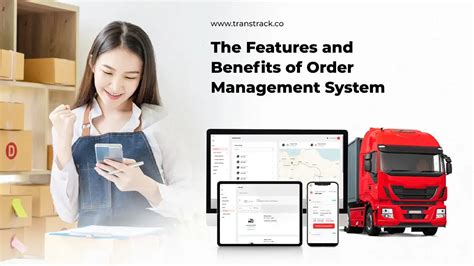 The Features And Benefits Of Order Management System