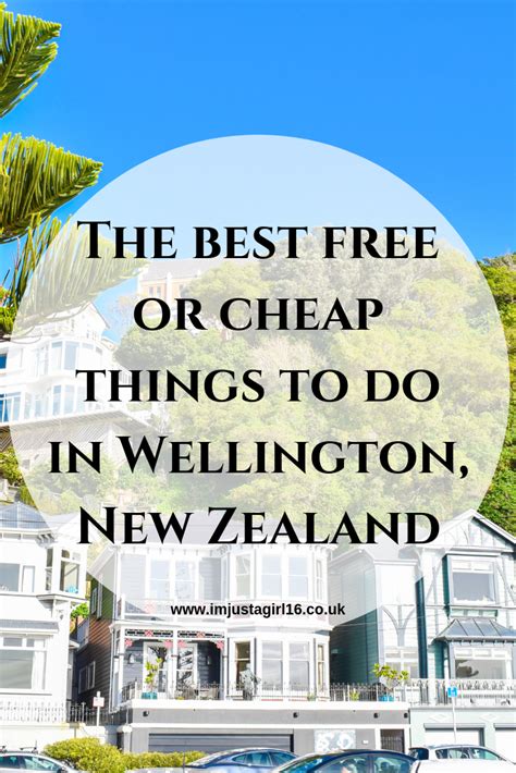 The Best Free Things To Do In Wellington New Zealand In 2024 Cheap