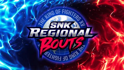 Snk Regional Bouts The Official Kof Xv Tournament Is Now Open