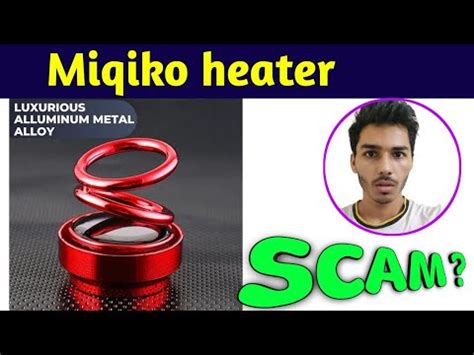 Is Miqiko Heater Scam Miqiko Kinetic Heater Reviews YouTube