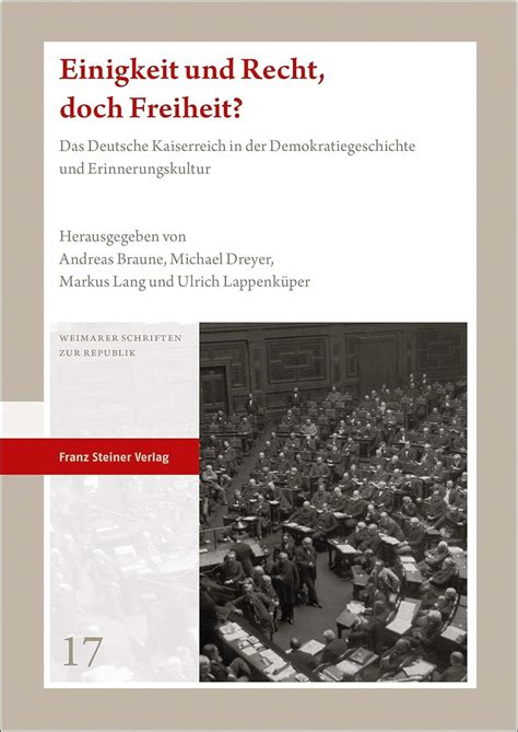 Buy Einigkeit Und Recht Doch Freiheit Das Deutsche Kaiserreich In