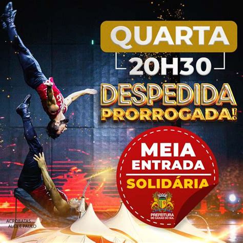 Circo Mirage Circus Caxias Do Sul Rs Dez S H Guiche Web