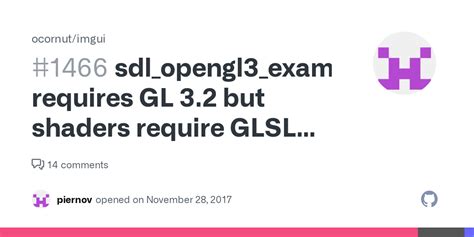 Sdl Opengl3 Example Requires GL 3 2 But Shaders Require GLSL 3 30