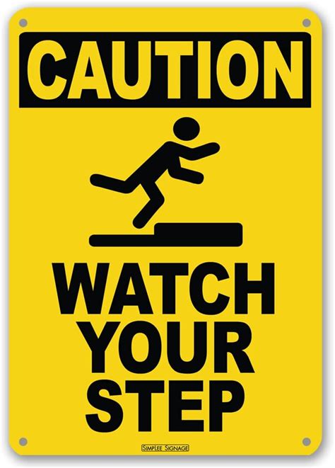 Simplee Signage Caution Watch Your Step Sign 7 X 10 Thickness 055 Plastic