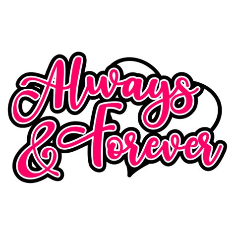 Free Always Forever Png Png With Transparent Background