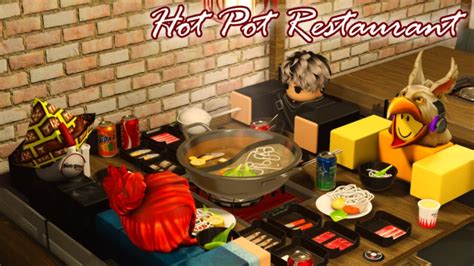 Hot Pot Restaurant Roblox Game Rolimons