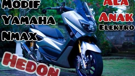 MODIF NMAX SIMPLE KEREN TAPI HEDON AGUS BALI CHANNEL YouTube