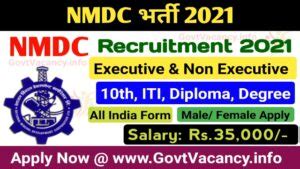 NMDC Recruitment 2021 Apply For 210 Executive Non Executive Posts