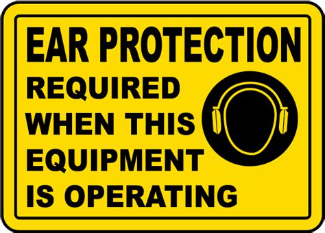 Ear Protection Required Sign Save 10 Instantly