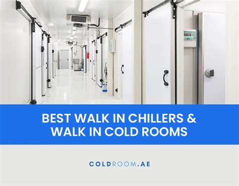 Best Walk In Chiller Manufacturer In UAE Walk In Cold Room