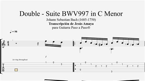 Double Suite Bwv 997 Bach Tablatura Por Jesús Amaya Youtube