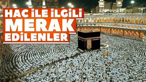 Hac Ile Ilgili Merak Edilenler Ayd N Ses Gazetesi En G Ncel Ayd N