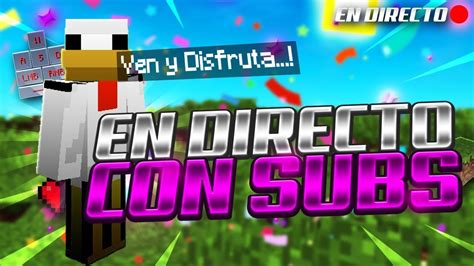 🔴directo Minecraft Minecraft No Premium Jugando Con Subs Skywars Y Minijuegos Youtube