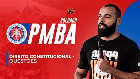 Concurso Pm Ba Cbm Ba Direito Constitucional Quest Es Youtube