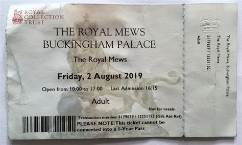 Abandoned Tickets: 02/08/19: The Royal Mews, Buckingham Palace,