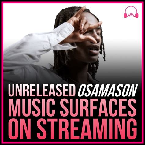 Osamason Leaks Tape Vol Lyrics And Tracklist Genius