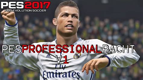 PES Professional Patch V1 Pes 2017 El Mejor Parche Para Pes YouTube