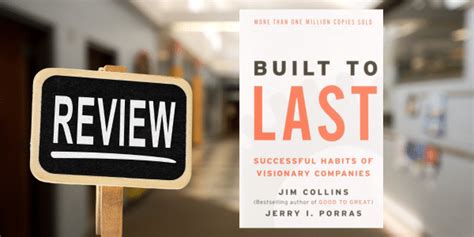 Enduring And Outlasting Built To Last” Book Review