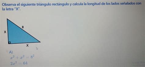 Observa El Siguiente Triángulo Rectángulo Y Calc Gauthmath