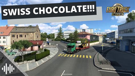 SWITZERLAND REWORK CHOCOLATE Euro Truck Simulator 2 ETS2