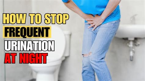 How To Stop Frequent Urination At Night Easily Youtube