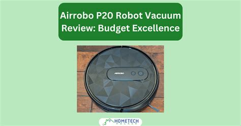 Airrobo P Robot Vacuum Review Budget Excellence Hometechhacker