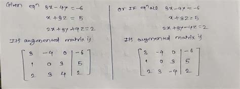 [solved] Write Down The Augmented Matrix For The System Of Equation