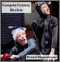 Review Gangsta Granny At The Bristol Hippodrome The Parent Game