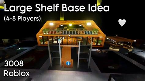 Large Shelf Base Idea For 4 8 Players 3008 Roblox Myelplays Youtube