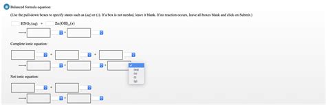 Solved A Balanced Formula Equation Use The Pull Down Boxes