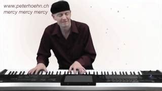 Mercy Mercy Mercy - Joe Zawinul - Piano - Pianist - Peter Hoehn Chords - ChordU