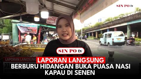 Laporan Langsung Berbuka Puasa Dengan Nasi Kapau Khas Sumatera Barat