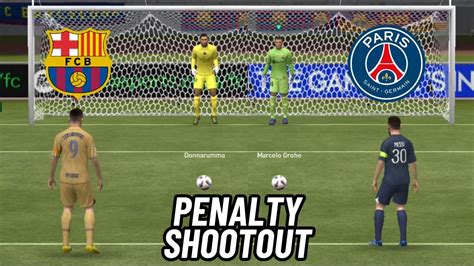 Barcelona Vs Paris Saint Germain Penalty Shootout Gameplay MESSI