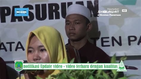 Qurrotul Qolbi Fesban Pp Syamsul Arifin Pasuruan Youtube