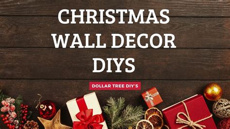 Must See 4 Christmas Wall Decor Diys~dollar Tree Farmhouse Diys Youtube