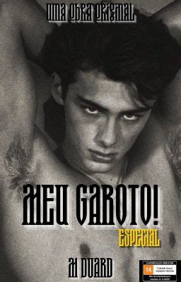 MEU GAROTO Especial ROMANCE GAY Mduard Wattpad