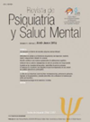 Revista De Psiquiatria Y Salud Mental REV PSIQUIATR SALUD 学术之家