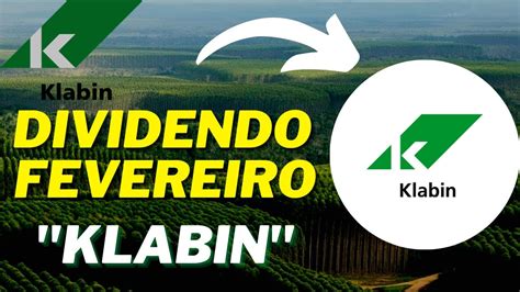 KLABIN ANUNCIO DE DIVENDOS AÇÕES KLBN4 KLBN3 e KLBN11 YouTube