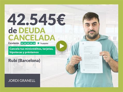 Repara tu Deuda Abogados cancela 42 545 en Rubí Barcelona con la Ley