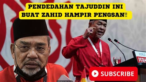 PENDEDAHAN TERKINI TAJUDDIN MENGEJUTKAN ZAHID HAMIDI SAMPAI HAMPIR