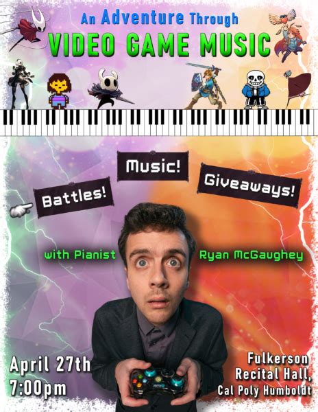 The Cal Poly Humboldt Recital Series An Adventure Through Video Game