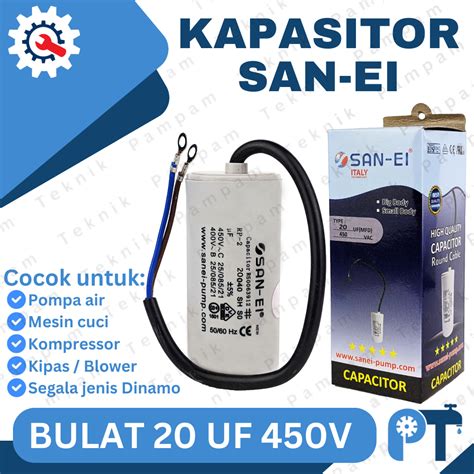 KAPASITOR 20UF 450V SANEI BULAT CAPACITOR SAN EI 20 UF 450 VOLT