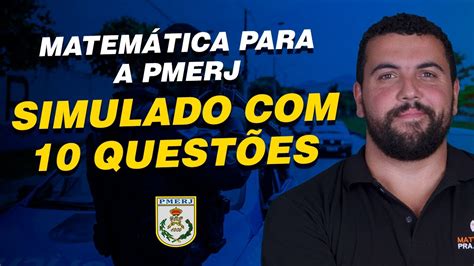 Matem Tica Para A Pmerj Simulado Quest Es Banca Ibade Youtube