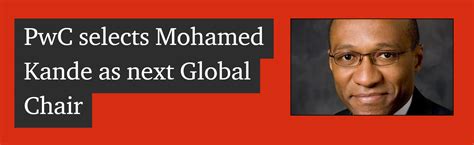 PwC Selects Mohamed Kande As Next Global Chair