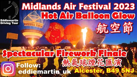 Midlands Air Festival Ep Hot Air Balloon Glow