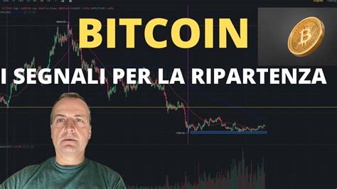 Bitcoin Pronto Alla Ripartenza YouTube